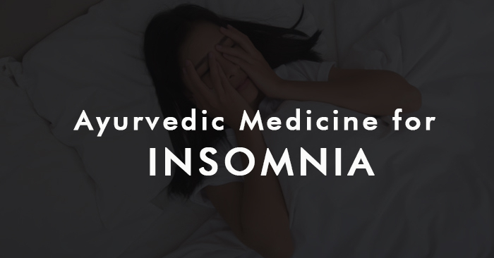 ayurvedic medicine for insomnia