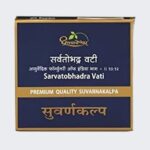 Sarvatobhadraa Vati