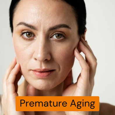 Premature Aging