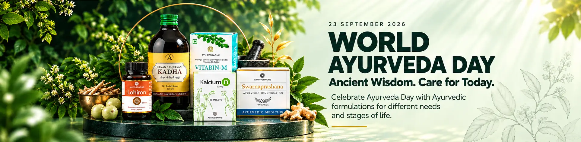 Ayurveda Day banner featuring AyurvedaOne Kadha, Vitabin-M, Kalcium n, Swarnaprashana and Lohiron with Ayurvedic herbs and the message “Ancient Wisdom. Care for Today. at AyurCentral