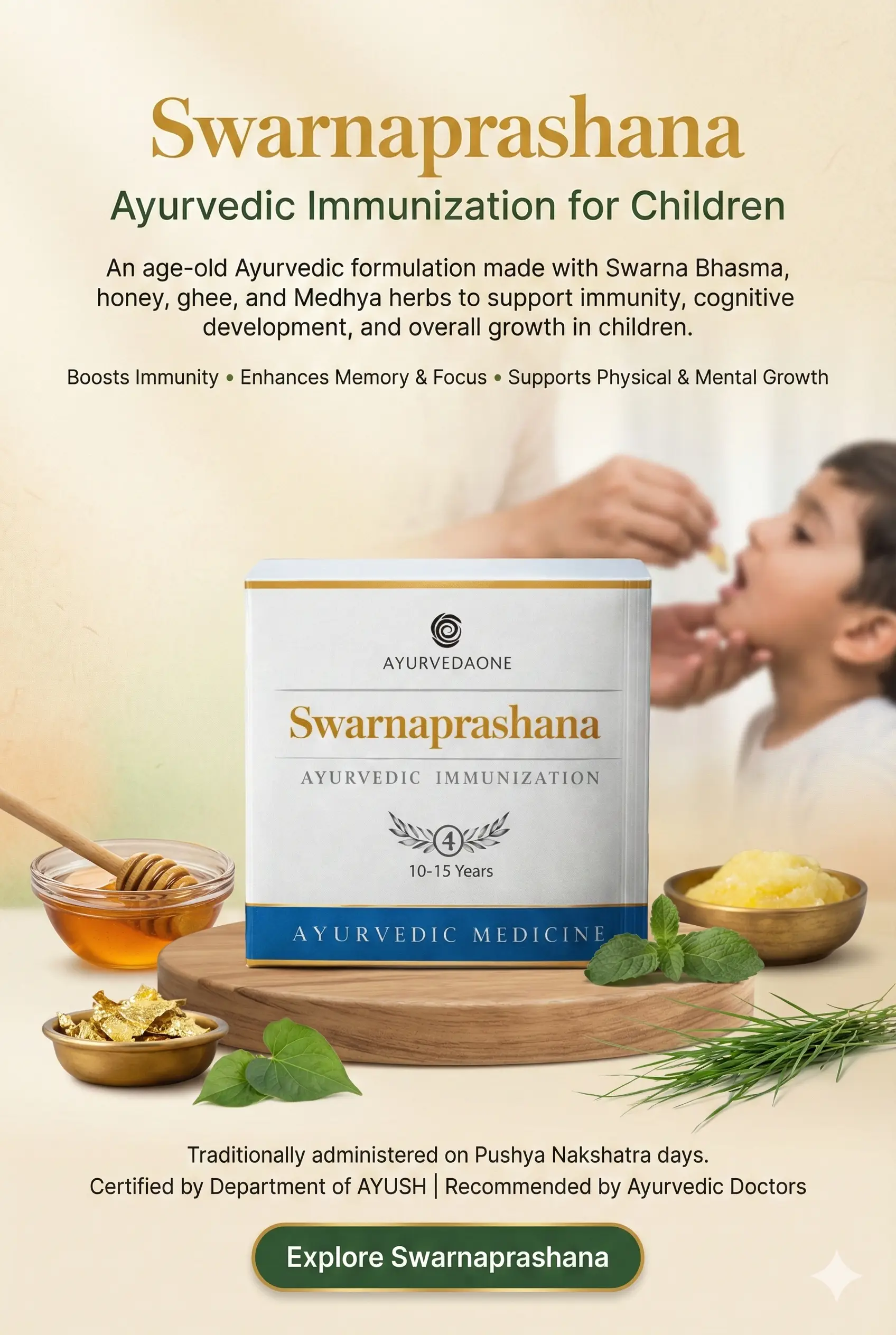 Swarnaprashana
Ayurvedic Immunization for Children